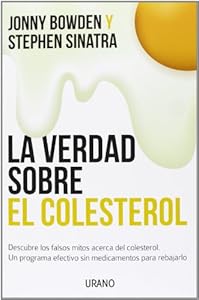 La verdad sobre el colesterol