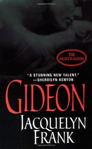 Gideon (The Nightwalkers, Book 2) by Jacquelyn Frank