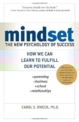 Mindset: The New Psychology of Success