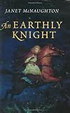 An Earthly Knight