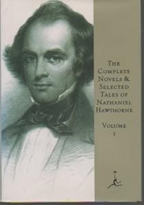 The Complete Novels and Selected Tales: Volume I