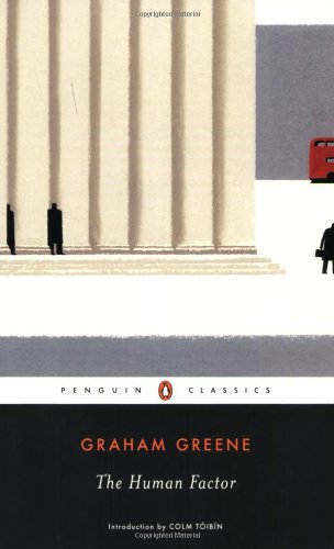 The Human Factor by Graham Greene