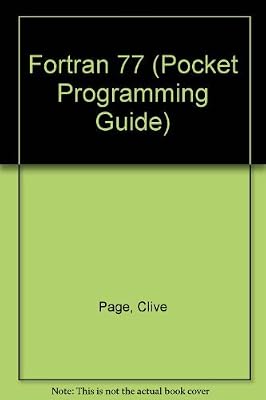Pocket Guide: Fortran 77