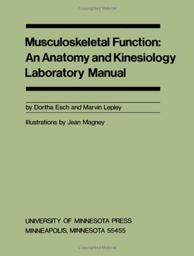 Musculoskeletal Function by Dortha Esch Esch