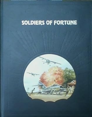 Soldiers of Fortune (The Epic of Flight)