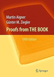 Proofs from THE BOOK by Martin Aigner