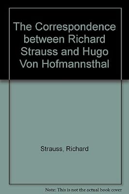Correspendence Strauss Hofmannsthal