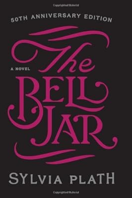 The Bell Jar: A Novel