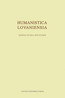 Humanistica Lovaniensia: Journal of Neo-Latin Studies (VOLUME 34)