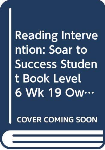 Soar to Success: Soar To Success Student Book Level 6 Wk 19 Owls by HOUGHTON MIFFLIN