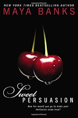 Sweet Persuasion