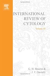 INTERNATIONAL REVIEW OF CYTOLOGY V50, Volume 50