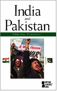 India and Pakistan (Opposing Viewpoints) by Willam Dudley