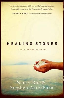Healing Stones (Sullivan Crisp Series #1)