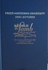 Behold the Lamb: John’s Gospel of Belief