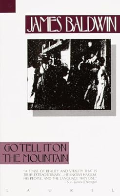 Go Tell It On The Mountain (Turtleback School & Library Binding Edition)