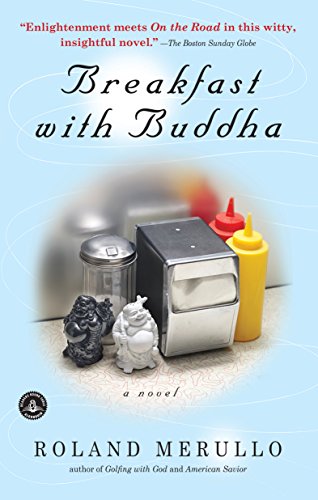Breakfast with Buddha by Roland Merullo