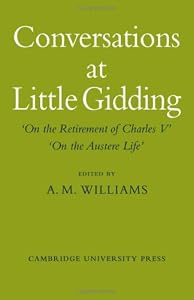 Conversations at Little Gidding by A. M. Williams