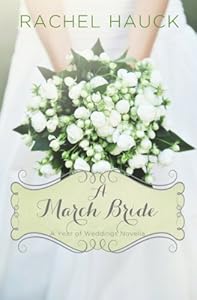 A March Bride (A Year of Weddings Novella Book 4)
