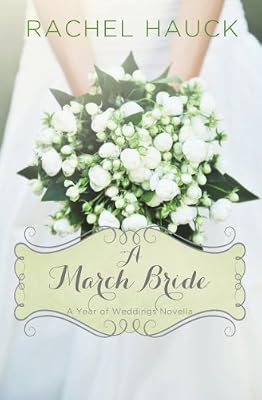 A March Bride (A Year of Weddings Novella Book 4)