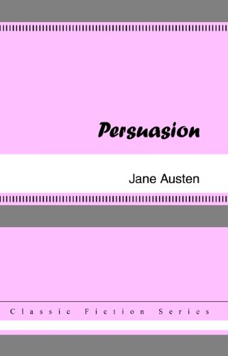 Persuasion [with Biographical Introduction] by Jane Austen