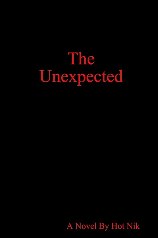 The Unexpected by Hot Nik