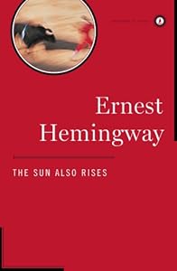 The Sun Also Rises (Scribner Classics)