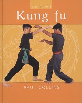 Kung Fu (Martial Arts) (Martial Arts (Chelsea House))