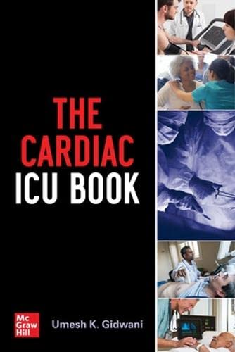 The Cardiac ICU Book by Umesh Gidwani