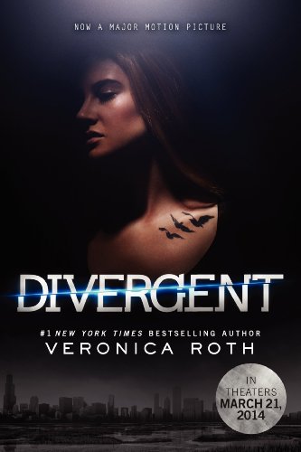 Divergent Movie Tie-in Edition by Veronica Roth