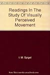 Readings in the study of visually perceived movement