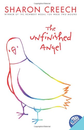 The Unfinished Angel by Sharon Creech