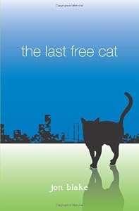 The Last Free Cat