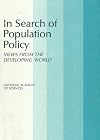In Search of Population Policy- Views From the Developing World (A Report on Five Regional Seminars Conducted in 1973)