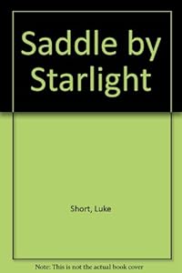 Saddle by Starlight