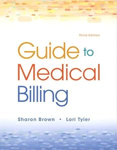 Guide to Medical Billing: Guide to Medical Billing_3