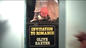 Invitation to Romance by Olive Baxter