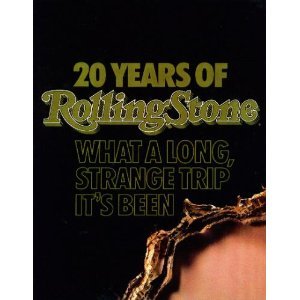 20 Years of Rolling Stone: What a Long, Strange Trip It's Been