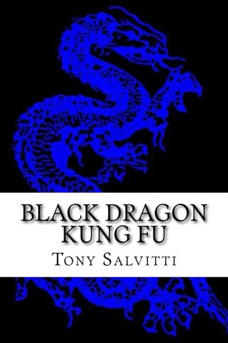 Black Dragon Kung Fu: Advanced Training