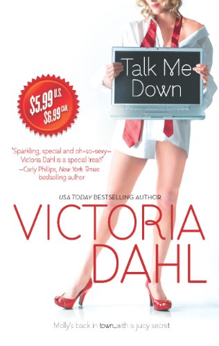 Talk Me Down by Victoria Dahl