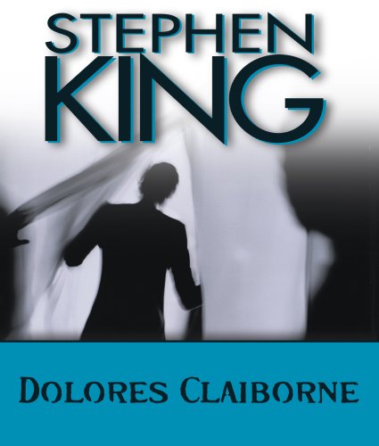 Dolores Claiborne by Stephen King