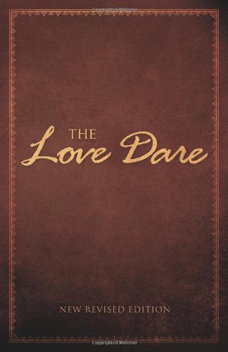 The Love Dare by Alex Kendrick
