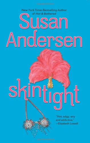 Skintight (MIRA) by Susan Andersen