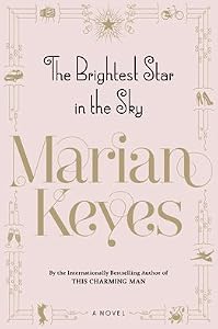 The Brightest Star in the Sky: A Novel