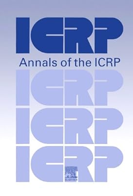 ICRP Publication 100: Human Alimentary Tract Model for Radiological Protection (Annals of the ICRP)