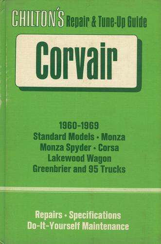 Chilton's Repair and Tune-Up Guide for the Corvair by Chilton Book Company