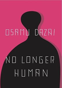 No Longer Human by Osamu Dazai