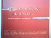 Cooking for Friends - Prominente kochen ihre Lieblingsrezepte