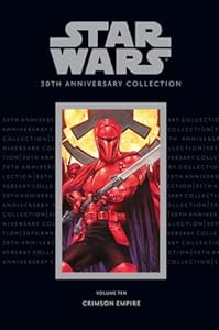 Star Wars 30th Anniversary Collection, Volume 10: Crimson Empire