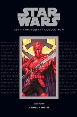 Star Wars 30th Anniversary Collection, Volume 10: Crimson Empire